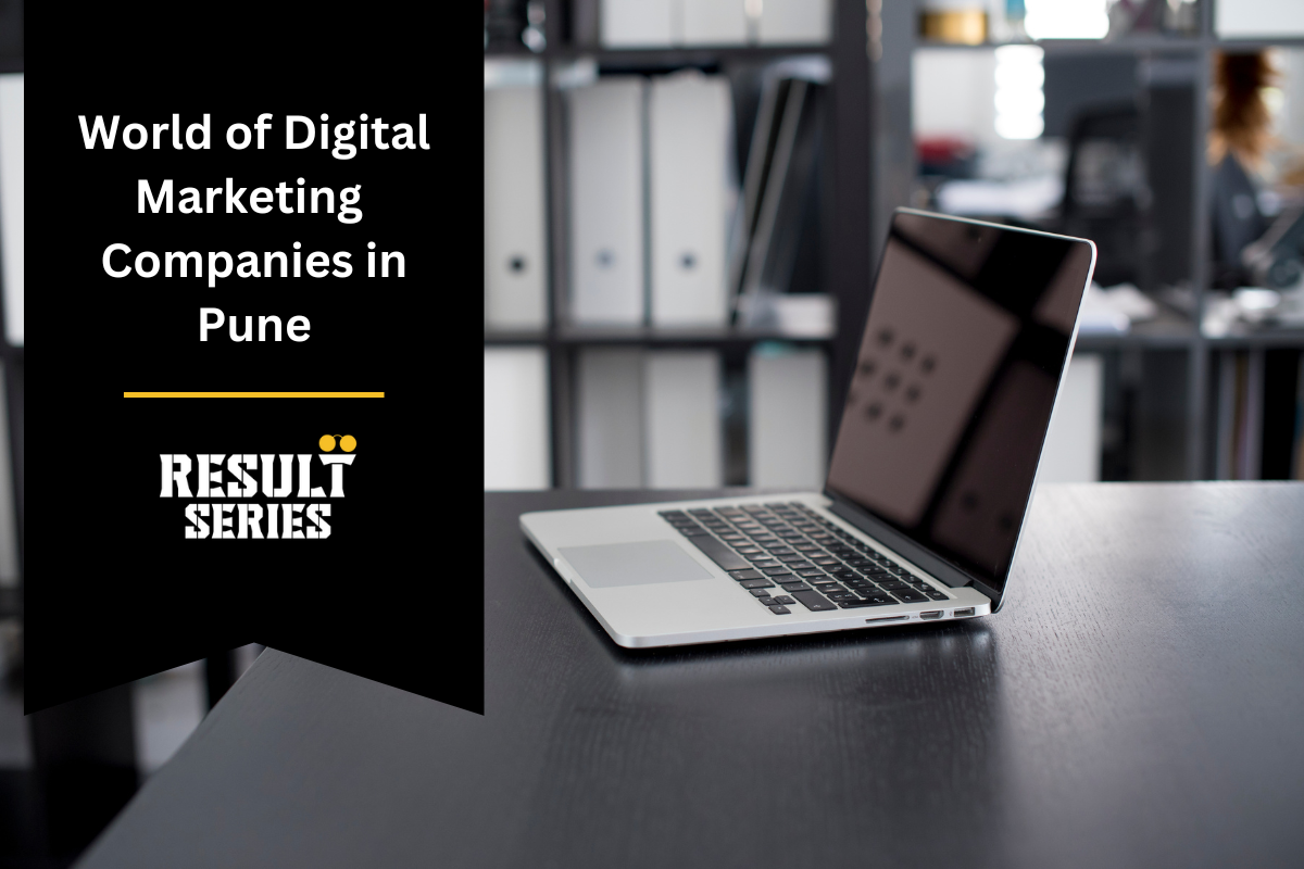 Exploring the Dynamic World of Digital Marketing Agencies in Pune